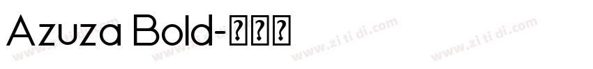 Azuza Bold字体转换